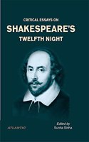 Critical Essays on Shakespeare's Twelfth Night