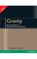 Gravity : An Introduction To Einstein's General Relativity