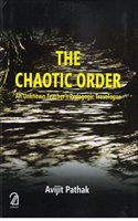 The Chaotic Order: An Unknown Teachers Pedagogic Travelogue