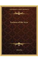 Lectures of the Arya