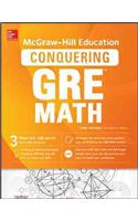 McGraw-Hill Education Conquering GRE Math, Third Edition