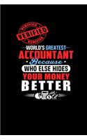 World's Greatest Accountant Because Who Else Hides Your Money Better