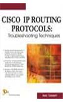 CISCO IP Routing Protocols: Troubleshooting Techniques