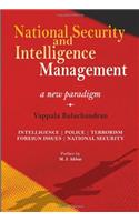 National Security and Intelligence Management/A New Paradigm