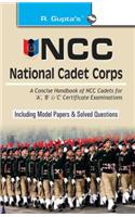 NCC: Handbook of NCC Cadets for 'A', 'B' and 'C' Certificate Examinations