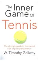 Inner Game of Tennis, The: One of Bill Gates All-Time Favourite Books