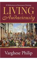 Living Audaciously