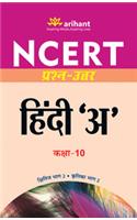 Ncert Prashn-Uttar - Hindi 'A' For Class X