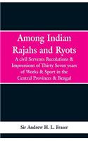 Among Indian Rajahs and Ryots