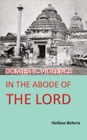 Domestic Violence In the abode of the Lord