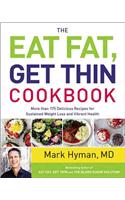 Eat Fat, Get Thin Cookbook