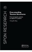 Free-Standing Tension Structures