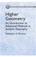 Higher Geometry: An Introduction to Advanced Methods in Analytic Geometry