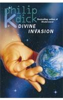 The Divine Invasion