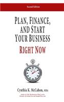 Plan, Finance and Start Your Business Right Now!