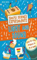 Simple Science Experiments: Light and Sound