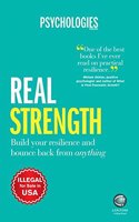 Real Strength: Build your resilience and bounce back from anything