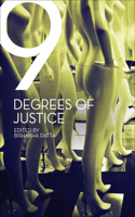 Nine Degrees of Justice