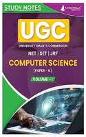 UGC NET Paper II Computer Science (Vol 1) Topic-wise Notes (English Edition) | A Complete Preparation Study Notes with Solved MCQs