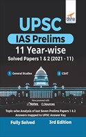 UPSC IAS Prelims 11 Year-wise Solved Papers 1 & 2 (2021 - 11) 3rd Edition