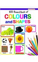 New Big Board Book of Colour and Shapes