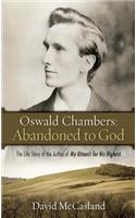 Oswald Chambers, Abandoned to God