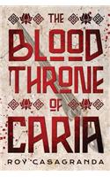 Blood Throne of Caria