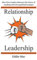 Relationship Leadership