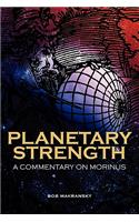 Planetary Strength: A Commentary on Morinus