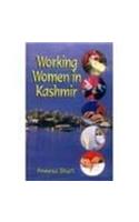 Working women in Kashmir: Problems and prospects