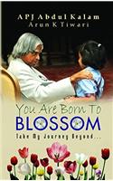 You are Born to Blossom