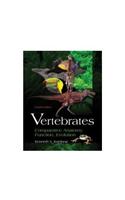 Vertebrates: Comparative Anatomy, Function & Evolution