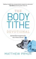 Body Tithe Devotional