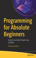 Programming for Absolute Beginners