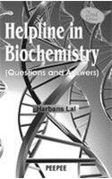 Helpline In Biochemistry (Q.& A)