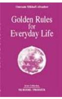 Golden Rules For Everyday Life