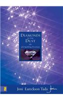 Diamonds in the Dust