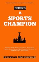 Behind a Sports Champion