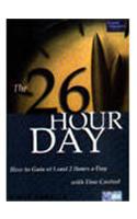 26-hour Day How To Gain At Least 2 Hours Day With Time Control