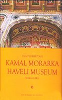 Painted Heritage Kamal Morarka Haveli Museum