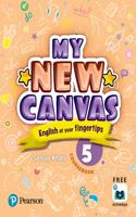 My New Canvas |English Coursebook| CBSE and State Boards| Class 5