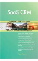 SaaS CRM A Complete Guide - 2019 Edition