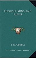 English Guns And Rifles