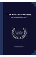 The Inner Consciousness