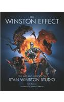 Winston Effect: The Art & History of Stan Winston Studio