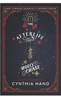 Afterlife of Holly Chase