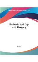 Works And Days And Theogony