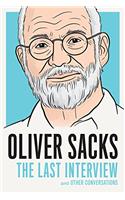 Oliver Sacks: The Last Interview