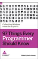 97 Things Every Programmer Should Know