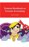 Students Handbook on Forensic Accounting - Third Edition